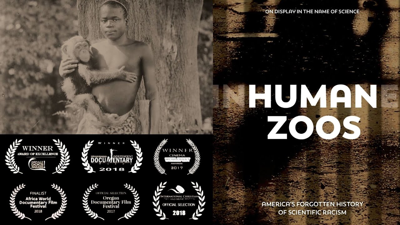 Human Zoos: America's Forgotten History of Scientific Racism