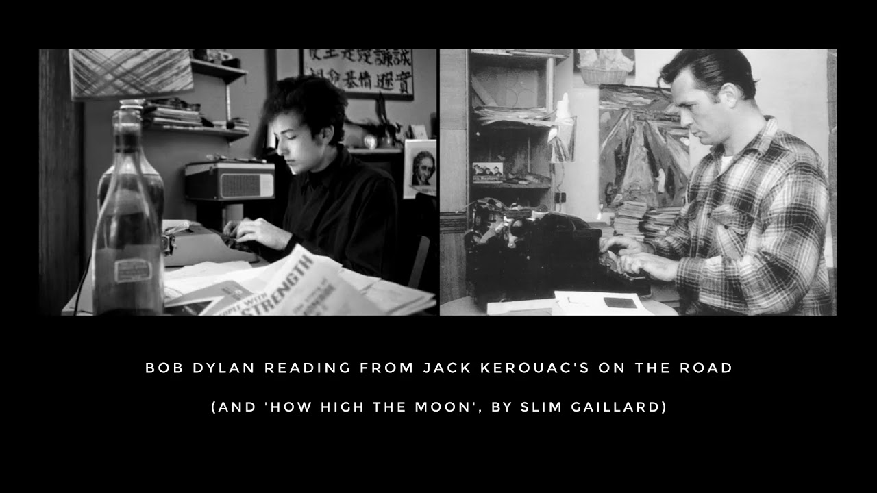 Bob Dylan reading from Jack Kerouac's On The Road (on Slim Gaillard)